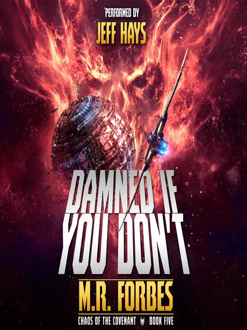 Title details for Damned If You Don't by M.R. Forbes - Available